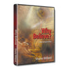 Why Believe?