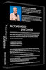 Accelerate Purpose